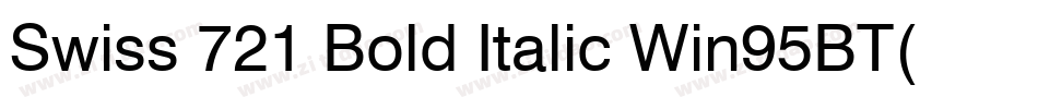Swiss 721 Bold Italic Win95BT(1)字体转换